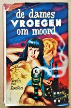 De dames vroegen om moord - 1955 - Gerth van Zanten, Gelezen, Gerth van Zanten, Ophalen of Verzenden