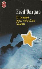 L'homme aux cercles bleus Fred Vargas, Livres, Fred Vargas, Europe autre, Utilisé, Enlèvement ou Envoi