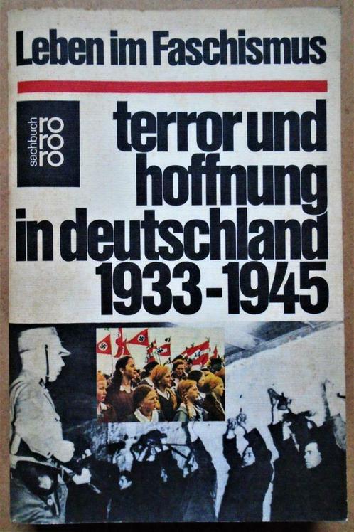 Leben im Faschismus: Terror & Hoffnung Deutschland 1933-1945, Verzamelen, Militaria | Tweede Wereldoorlog, Overige soorten, Boek of Tijdschrift