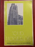 “Oud Hoger-op, Boeken, Geschiedenis | Stad en Regio, Ophalen of Verzenden, Gelezen