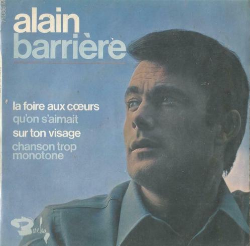 Alain Barrière – Sur ton visage / Qu’on s’aimait   2 – EP, CD & DVD, Vinyles Singles, Utilisé, EP, Pop, 7 pouces, Enlèvement ou Envoi