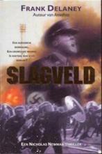 Slagveld, Frank Delaney, Boeken, Ophalen of Verzenden, Gelezen