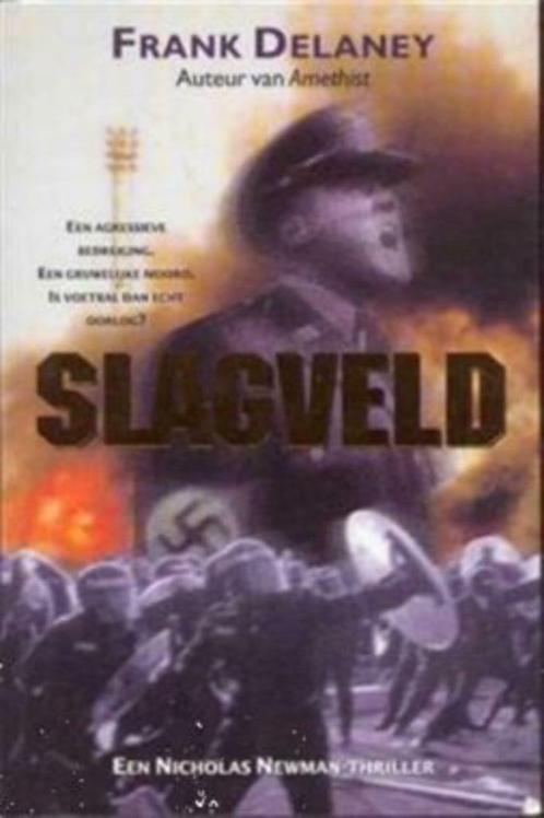 Slagveld, Frank Delaney, Boeken, Oorlog en Militair, Gelezen, Ophalen of Verzenden
