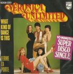 Veronica Unlimited –What kind of dance is this – Single, 7 pouces, Enlèvement ou Envoi, Single, Dance