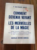 Comment devenir voyant et les merveilles de la magie J- Ph C, Livres, Enlèvement ou Envoi, Utilisé