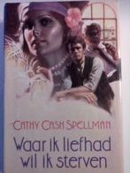 WAAR IK LIEFHAD WIL IK STERVEN. Roman., Ophalen of Verzenden, Gelezen