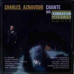 LP Charles Aznavour: Charles Aznavour Chant, Ophalen of Verzenden, 12 inch