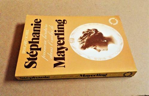 Stéphanie princesse héritière dans l'ombre de Mayerling-1980, Livres, Biographies, Utilisé, Politique, Enlèvement ou Envoi