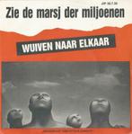 Justice in peace – Wuiven naar elkaar / Zie de marsj der mil, Cd's en Dvd's, Vinyl Singles, Gebruikt, 7 inch, Single, Ophalen of Verzenden