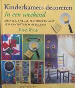 Kinderkamers decoreren in een weekend, Roo Ryde, Boeken, Ophalen of Verzenden