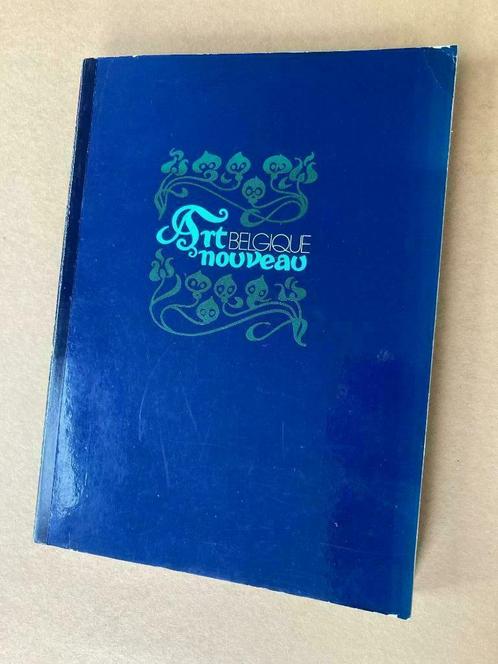 Art Nouveau Belgique - Europalia 80 Belgique 150, Livres, Art & Culture | Arts plastiques, Enlèvement ou Envoi