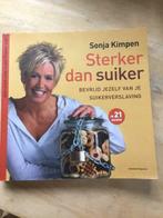 Boek Sonja Kimpen - Sterker dan suiker (NIEUW), Ophalen of Verzenden, Nieuw