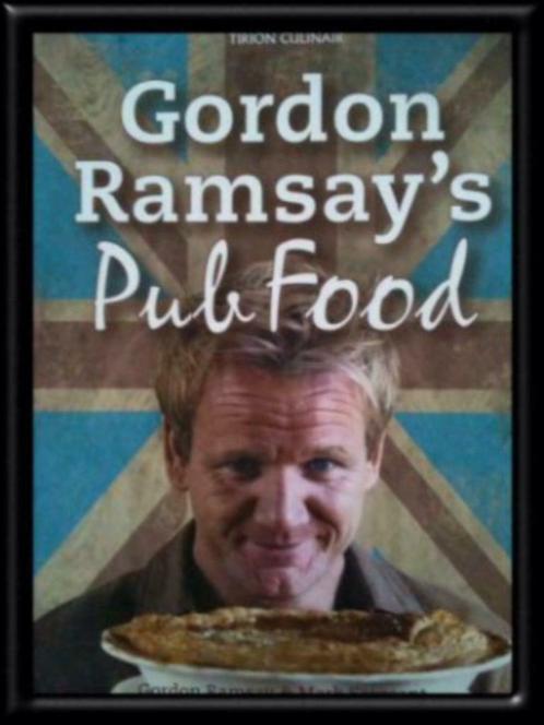 Gordon Ramsay's Pub Food, Livres, Livres de cuisine, Enlèvement ou Envoi