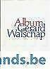 Album Gerard Walschap, Livres, Biographies, Utilisé, Enlèvement ou Envoi