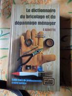 Dictionnaire du bricolage et deu dépannage ménager, Livres, Autres éditeurs, Français, Utilisé, Enlèvement ou Envoi