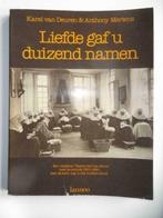 Liefde gaf U duizend namen, Ophalen of Verzenden, Christendom | Katholiek, Van In