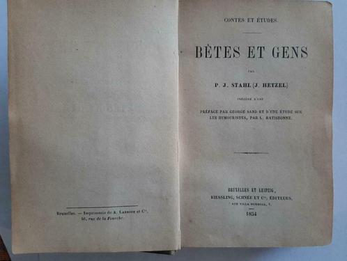 1854 Bêtes et gens : contes et études par Stahl (Hetzel) EO, Boeken, Overige Boeken, Ophalen of Verzenden