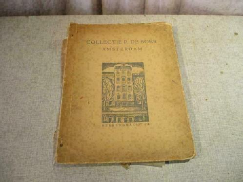 Catalogue d'art ancien 'Collection P De Boer - Amsterdam', Antiquités & Art, Antiquités | Livres & Manuscrits, Enlèvement ou Envoi