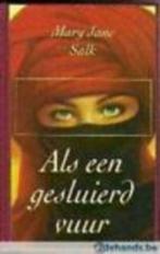 Als een gesluierd vuur / Mary Jane Salk, Gelezen, Ophalen of Verzenden