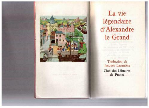 La vie légendaire d'Alexandre le Grand, 1962 - parfait état, Livres, Biographies, Comme neuf, Politique, Enlèvement ou Envoi