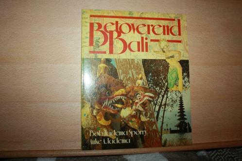 Betoverend Bali – Bob Tadema Sporry, Auke A. Tadema, Livres, Récits de voyage, Comme neuf, Asie, Enlèvement ou Envoi