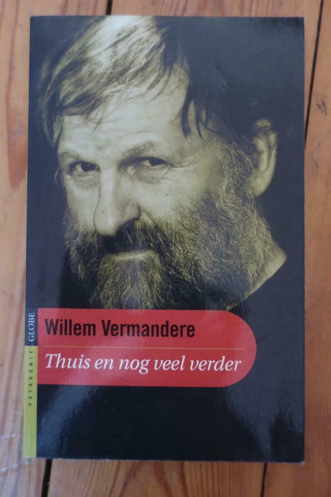 Willem Vermandere - Thuis en nog veel verder, Boeken, Romans, Gelezen, België, Ophalen of Verzenden