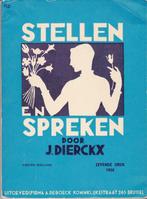 J. Dierckx, Stellen en Spreken., Boeken, Ophalen of Verzenden, Gelezen, Overige niveaus, Nederlands