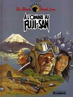 Black Hawk Line (The).A l'ombre du Fuji-San .Première éditio, Livres, Une BD, Utilisé, Enlèvement ou Envoi