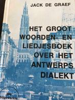 Jack De Graef - … over het Antwerps dialekt, Livres, Langue | Langues Autre, Utilisé, Enlèvement ou Envoi