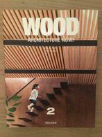 Wood - Architecture Now! Vol 2., Nieuw, Philip Jodidio, Architectuur algemeen, Ophalen of Verzenden