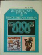 Kleefmiddelen en rituelen in Precolumbiaans Amerika, Ophalen