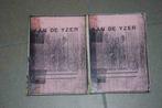 Aan de Yzer Ijzer Abraham Hans WO1 1914-1918 Copy, Boeken, Oorlog en Militair, Ophalen of Verzenden, Gelezen