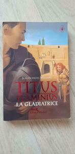 Titus Flaminus - La gladiatrice, Utilisé, Enlèvement ou Envoi