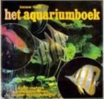 Het aquariumboek / Peter Hunnan en Wim A.Tomey, Gelezen, Ophalen of Verzenden