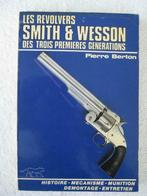 Militaria révolvers Smith & Wesson – Pierre Berton - EO 1982, Général, Utilisé, Enlèvement ou Envoi