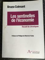 Les sentinelles de l'économie - Bruno Colmant - Anthemis, Livres, Livres scolaires, Économie, Enlèvement, Utilisé
