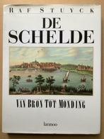 De Schelde van bron tot monding - Raf Stuyck, Ophalen of Verzenden