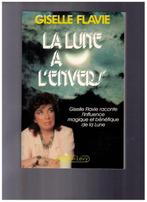 La lune à l'envers ou l'influence de la lune, Giselle Flavie, Livres, Comme neuf, Manuel d'instruction, Astrologie, Enlèvement ou Envoi