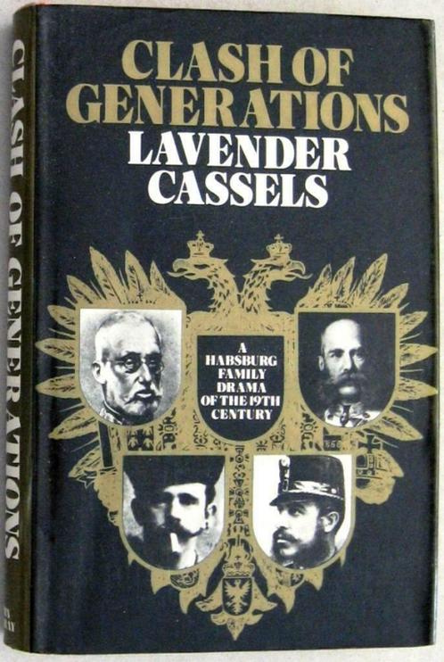 Clash of Generations HC Oostenrijk-Hongarije Habsburg, Boeken, Geschiedenis | Wereld, Gelezen, Europa, Ophalen of Verzenden