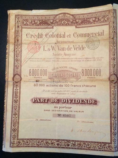 Aandeel No 65467 "Credit Colonial et Commercial" uit 1913, Collections, Collections Autre, Utilisé, Enlèvement