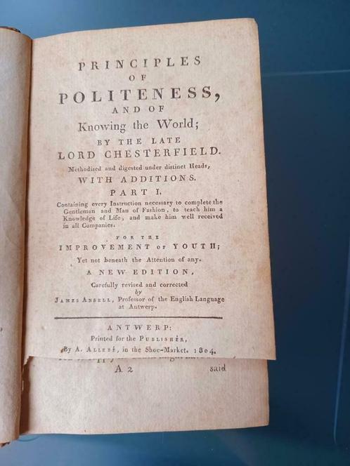 Lord Chesterfield, Principles of politeness (Antwerp, 1804), Antiek en Kunst, Antiek | Boeken en Manuscripten, Ophalen of Verzenden
