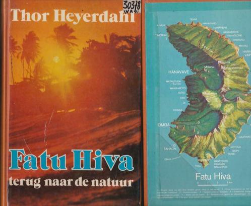 Fatu Hiva (terug naar de natuur), Livres, Récits de voyage, Utilisé, Australie et Nouvelle-Zélande, Enlèvement ou Envoi
