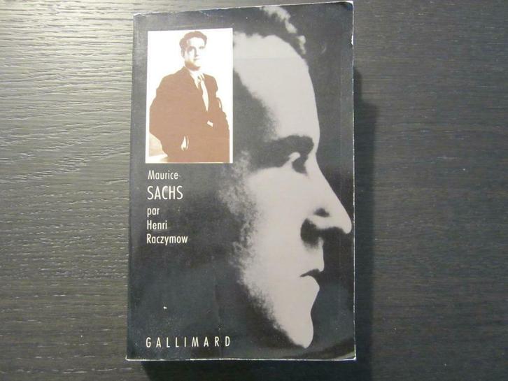 Maurice Sachs    -Henri Raczymow-, Boeken, Biografieën, Ophalen of Verzenden