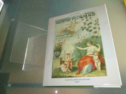 Nieuw : Gentse Floraliën – René De Herdt Sierteelt in Vlaand, Boeken, Geschiedenis | Nationaal, Nieuw, 19e eeuw, Ophalen of Verzenden