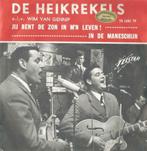 De Heikrekels – Jij bent de zon in m’n leven / In de Manesch, Nederlandstalig, Ophalen of Verzenden, 7 inch, Single