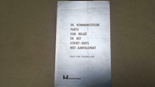 De kommunistische partij van België en het Sovjet-Duits, Boeken, Geschiedenis | Nationaal, Ophalen of Verzenden