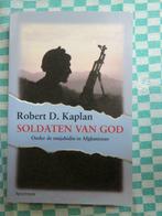 Soldaten van God Robert D. Kaplan, Niet van toepassing, Ophalen of Verzenden, Zo goed als nieuw, Overige onderwerpen