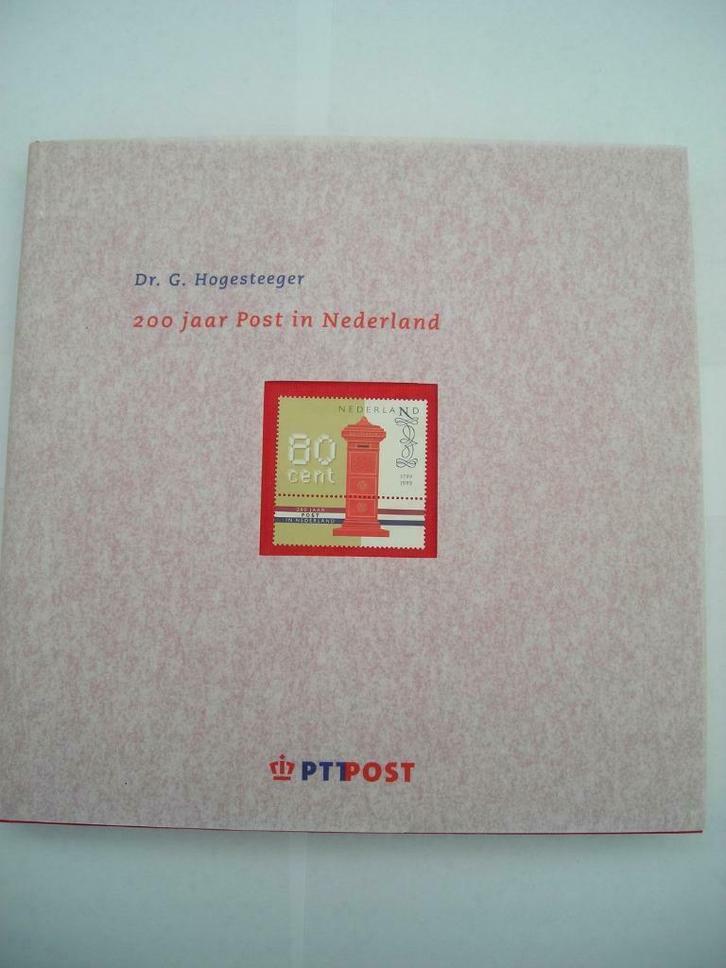 200 jaar post in Nederland. Dr. G. Hogesteeger, Boeken, Overige Boeken, Nieuw, Ophalen of Verzenden