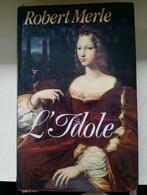 Livre relié "L'Idole" de Robert Merle, Ophalen of Verzenden, Zo goed als nieuw