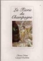 La féerie du champagne, Olivier Orban, Ophalen of Verzenden